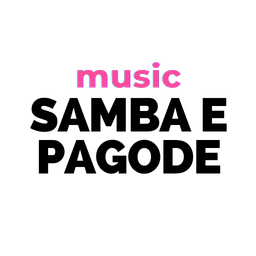 SAMBA E PAGODE