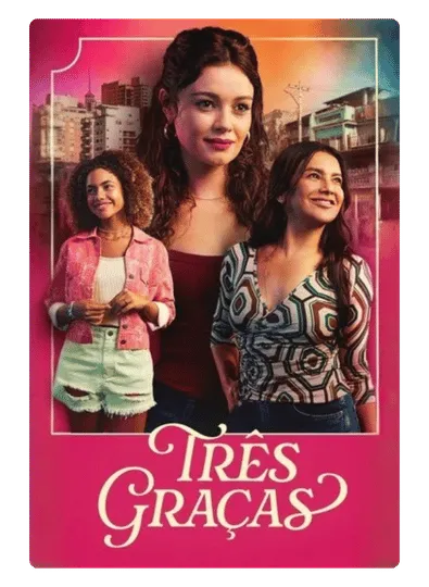 TRES GRAÇAS
